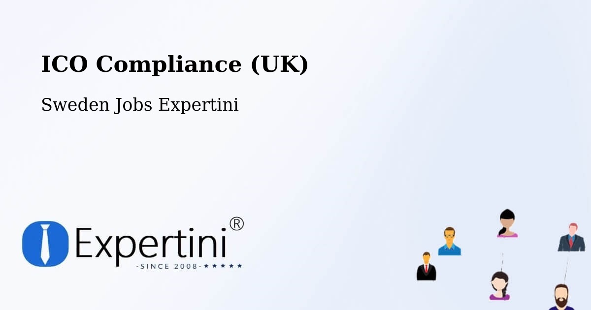 UK Data Protection & ICO Compliance – Bara - Sweden Jobs Expertini